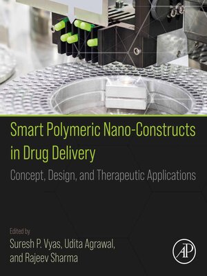 cover image of Smart Polymeric Nano-Constructs in Drug Delivery